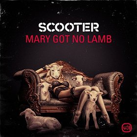 SCOOTER - MARY GOT NO LAMB